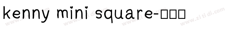 kenny mini square字体转换